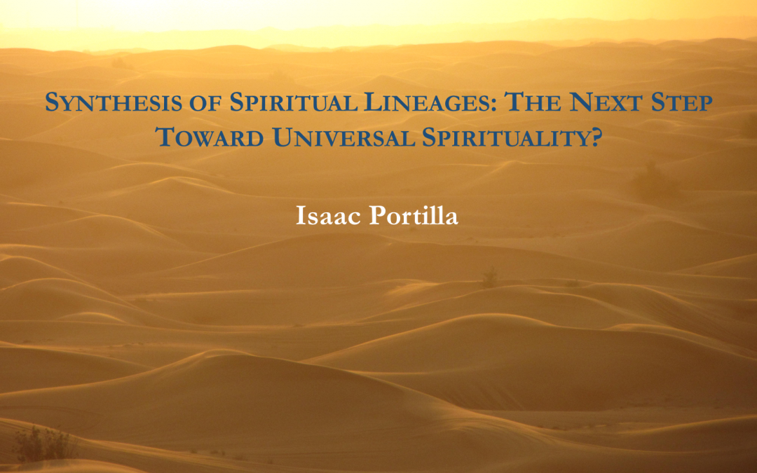 Synthesis of Spiritual Lineages – Isaac Portilla