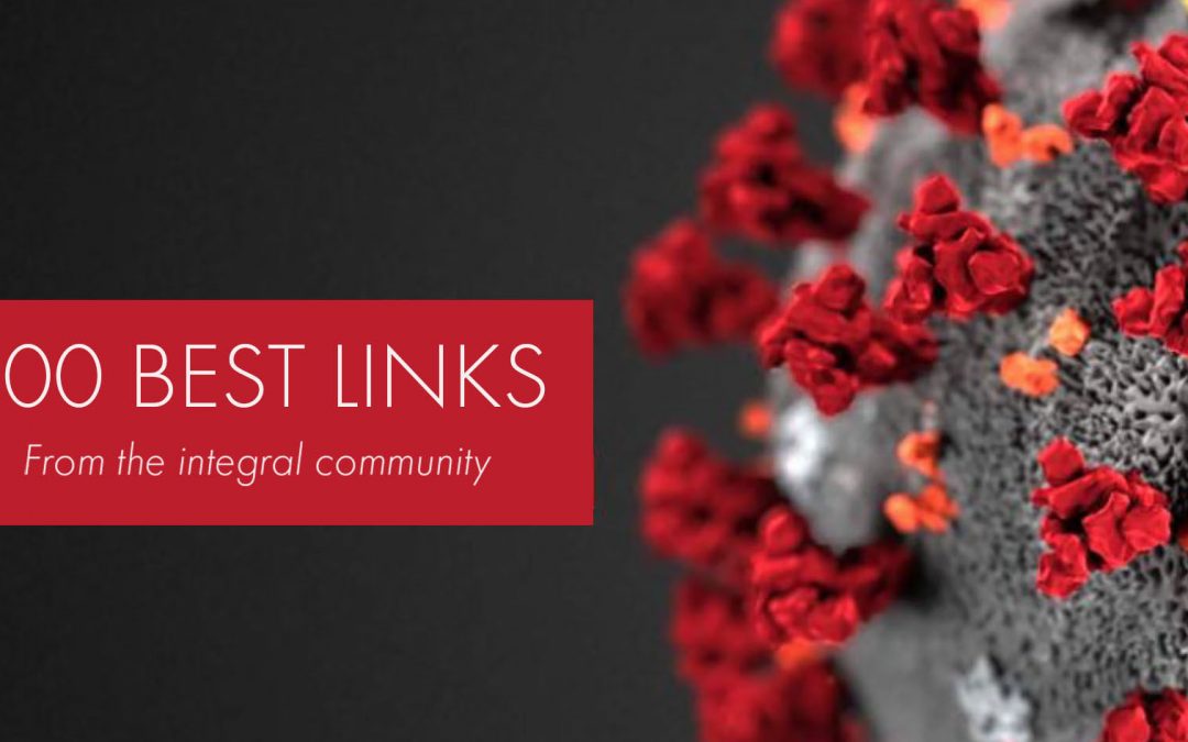 Check out 100 best coronalinks from the integral community!